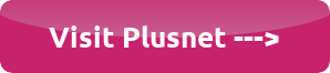 Plusnet Unlimited Broadband from £18.99 per month on an 12 month contract and £70 Reward Card for New Broadband Customers. Click to see offer on official Plusnet Website.